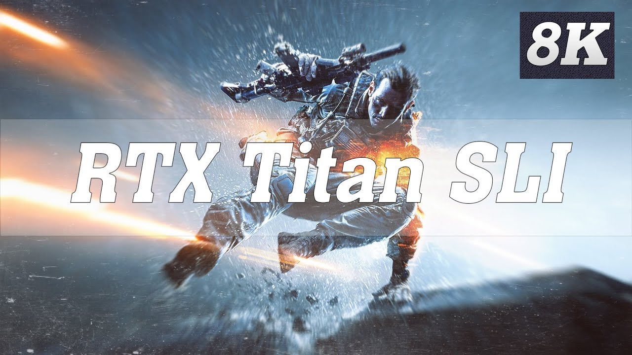 Battlefield 4 8K ULTRA Settings [8K 60FPS] | RTX Titan SLI (NVLink) | ThirtyIR