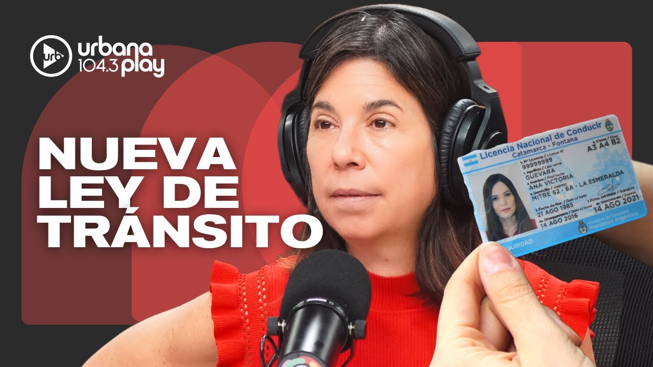 CAMBIOS en la LEY NACIONAL DE TRÁNSITO: licencias de conducir, VTV y peajes #DeAcáEnMás