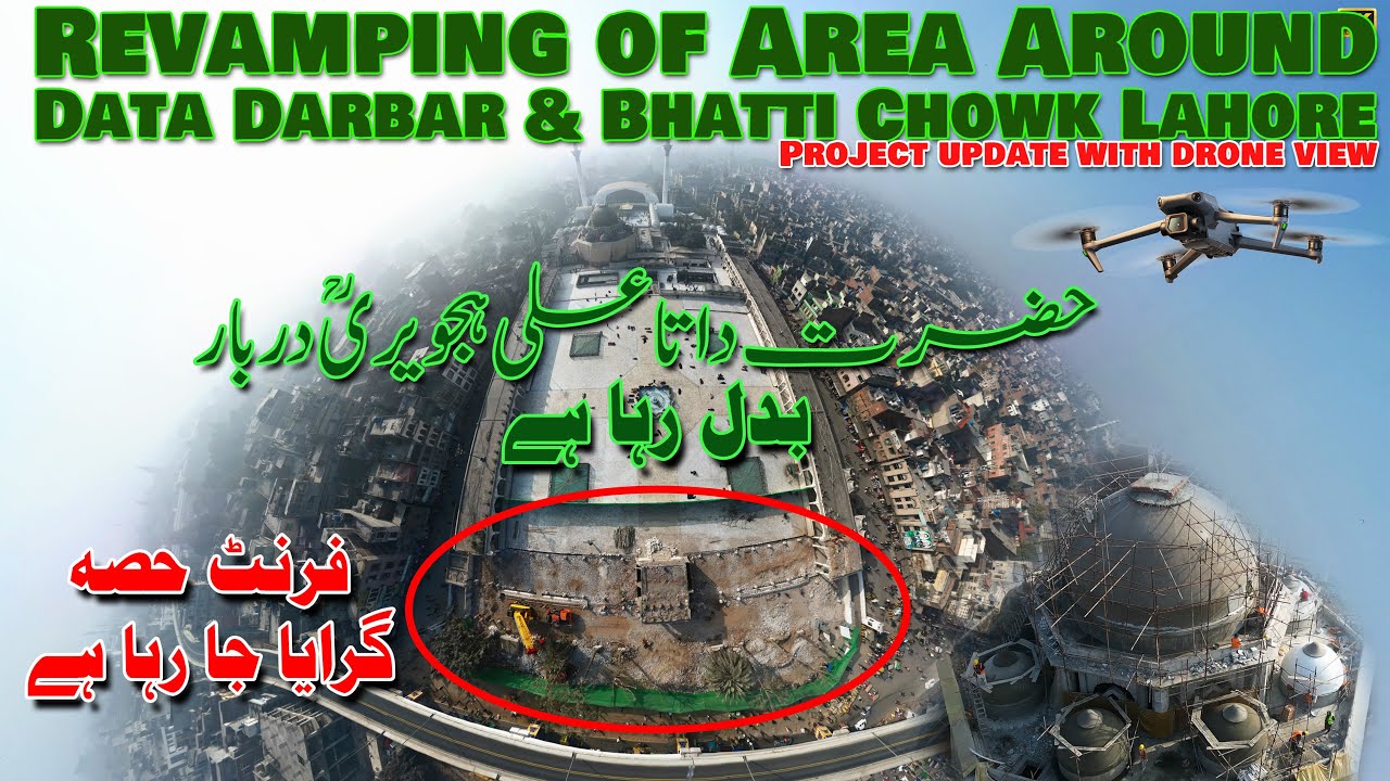 What's REALLY Happening to Bhatti Chowk and Data Darbar in Lahore