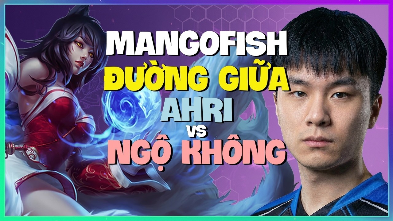 MangoFish Ahri : Kẻ Này Đang HỦY DIỆT Rank Kim Cương - Vietsub