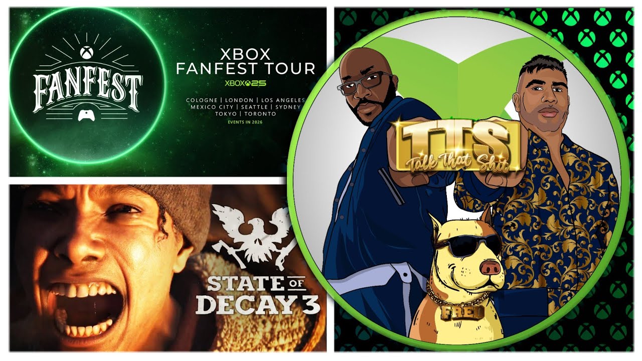 TTS XBOX PODCAST 247: State Of Decay 3 Alpha Test Announced | Xbox Fanfest World Tour | Blade At E3