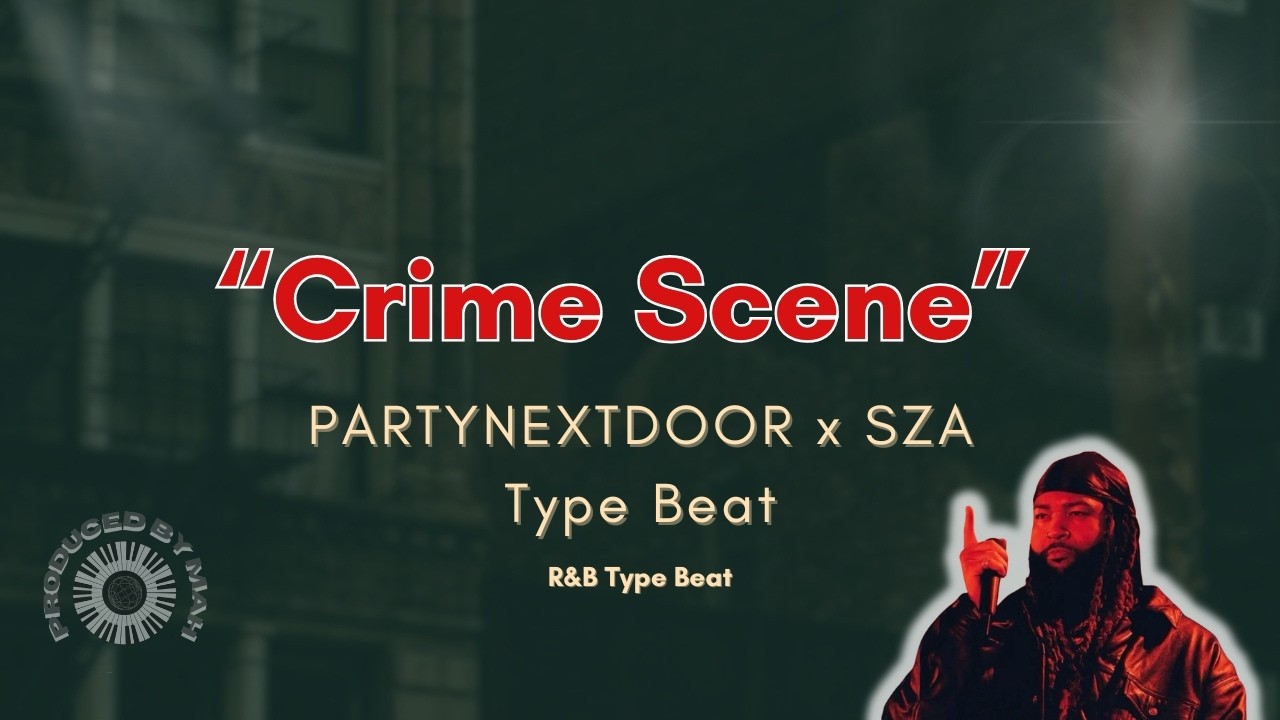 [FREE] PARTYNEXTDOOR x SZA Type Beat - 