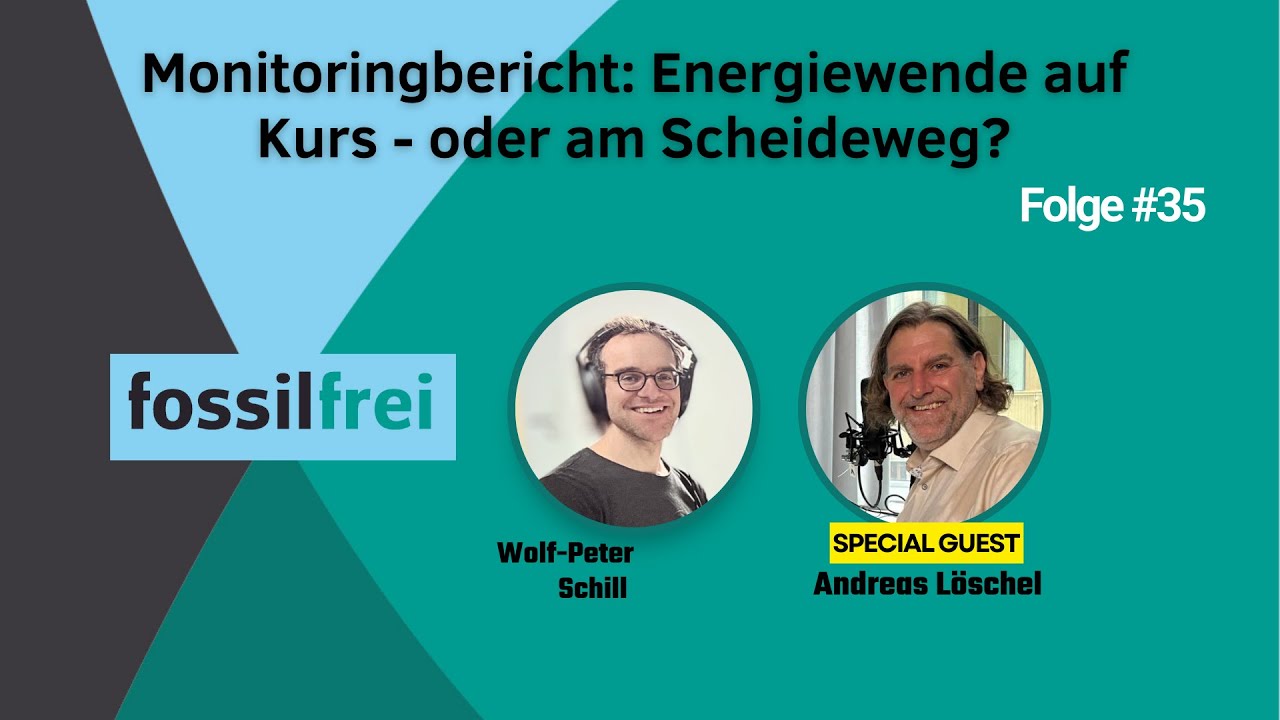 #35 Monitoringbericht: Energiewende am Scheideweg?