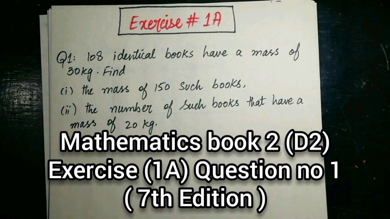 Mathematics Book 2 (D2) Exercise (1A)  Part 1 Question no 1 ( 7th Edition ) in Urdu