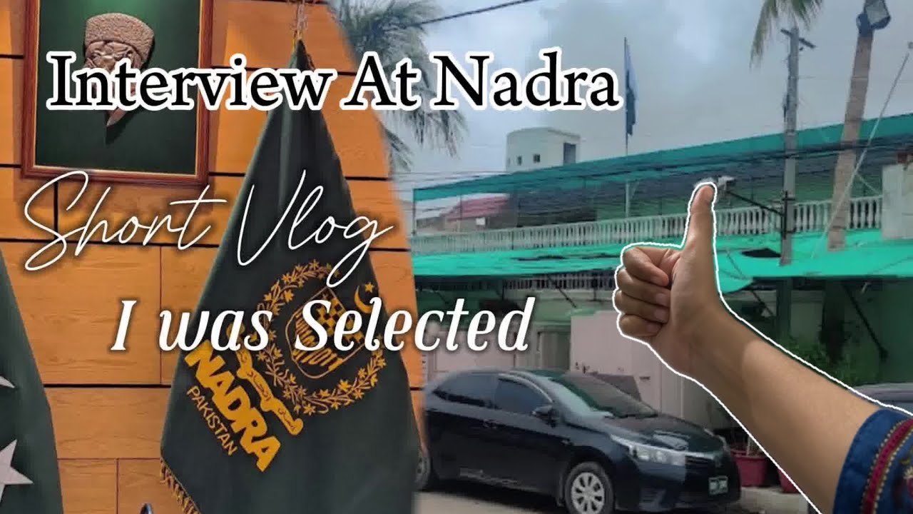 Interview At Nadra Junior Executive Job Short  Vlog | I was Selected 😁✨