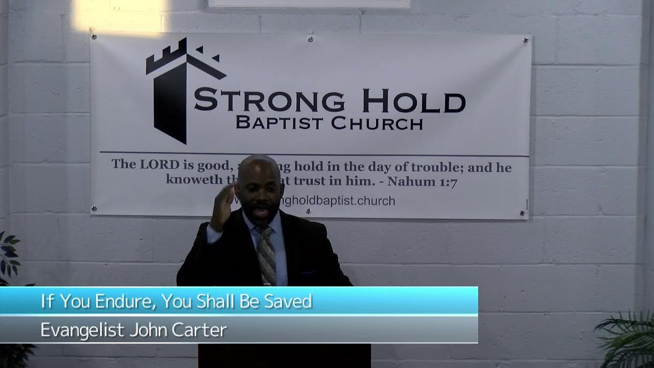 If You Endure, You Shall Be Saved