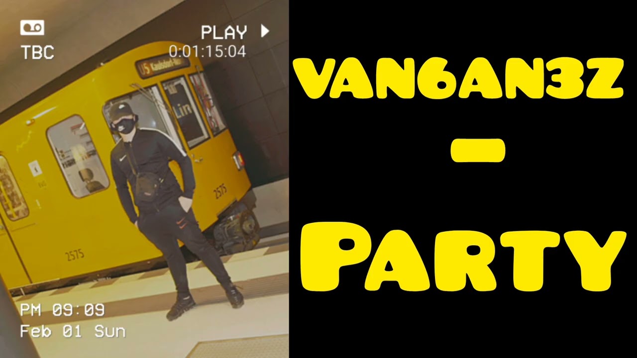 VAN6AN3Z - Party