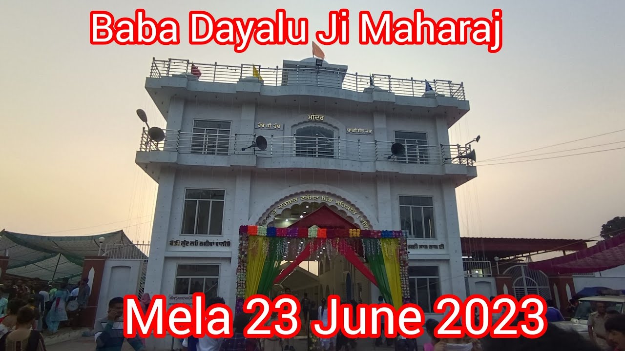 Baba Dayalu Ji Maharaj Mela 23 June 2023 | Talwara To BehMawa 💯 | Hoshiarpur | Punjab