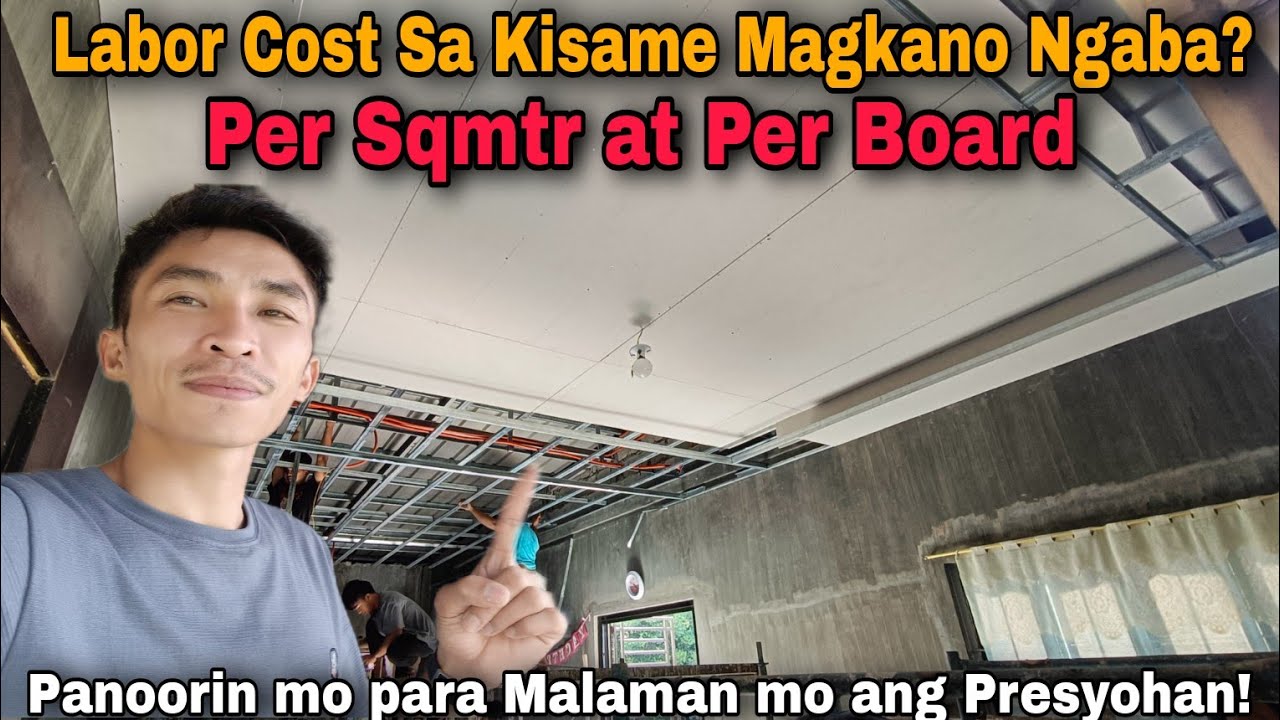 Magkano ang Labor sa Pagkikisame kung Per Board at Per Sqmtr? Ating Sasagutin