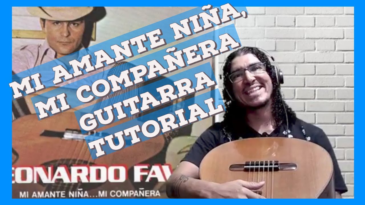 GUITARRA tutorial - Mi amante niña, mi compañera | Leonardo Favio * arpegio acordes material gratis!