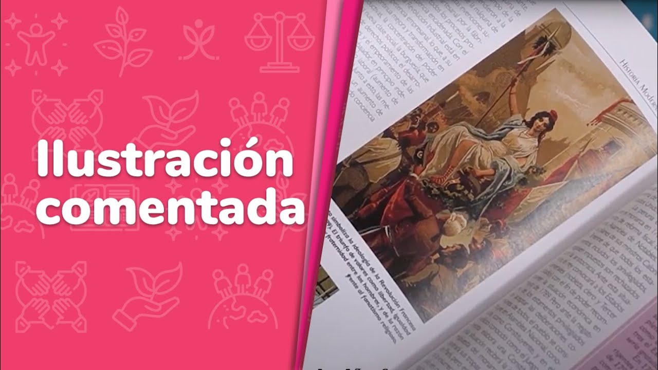 Ilustraci&oacute;n comentada &bull; &Eacute;tica, naturaleza y sociedades &bull;3er grado | Video detonador