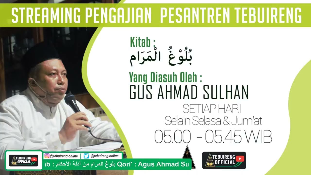 #02 NGAJI ONLINE BULUGHUL MARRAM - AGUS AHMAD SULHAN