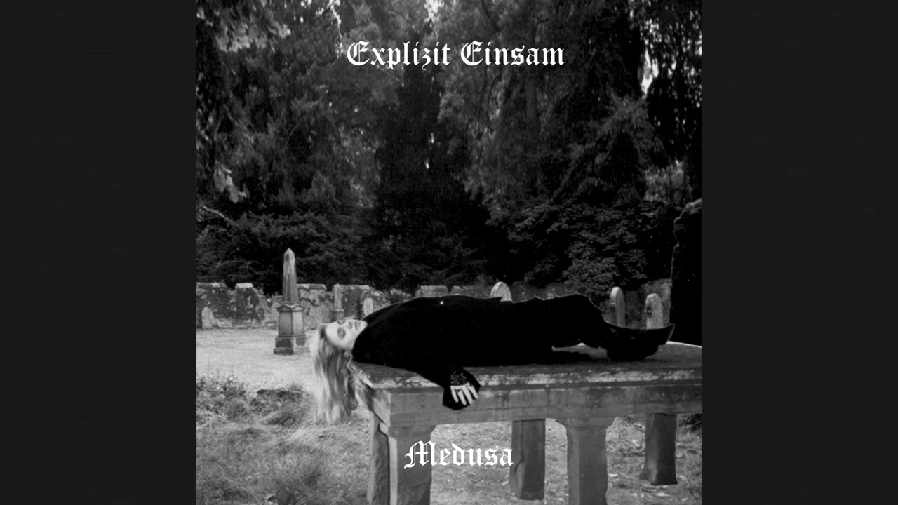 Explizit Einsam - Medusa (Extended Version)