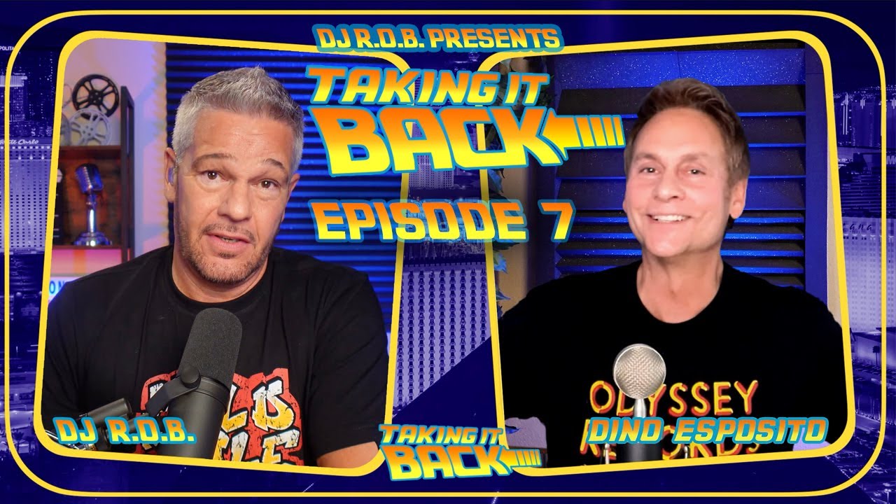 DJ R.O.B. - TAKING IT BACK EPISODE 7 WITH DINO ESPOSITO