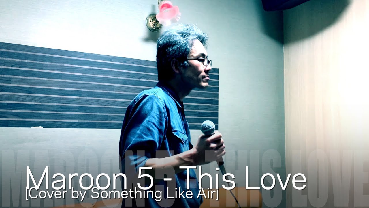 Maroon 5 - This Love [Cover by Something Like Air] #music #song #cover