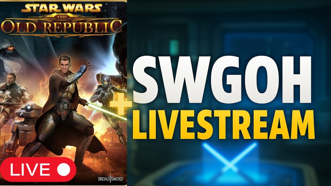 [DE] SWGOH LIVE | Eroberung + SWGOH Talk - Später SWTOR Revans Reise Part2