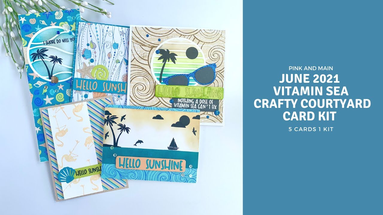 Pink and Main June 2021 Crafty Courtyard Kit | 5 Cards 1 Kit