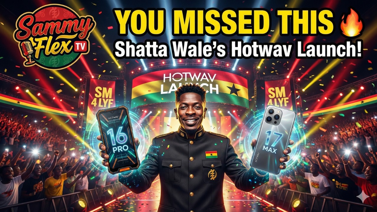 Everything You Missed at Shatta Wale’s Hotwav Cyber 16 Pro & A17 Pro Max Launch