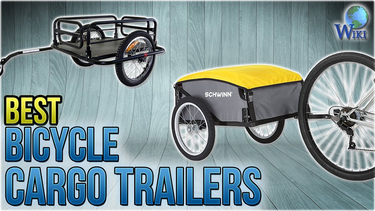 10 Best Bicycle Cargo Trailers 2018