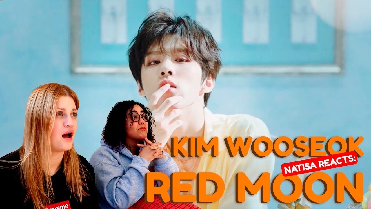 NATISA REACTS: KIM WOO SEOK (김우석) ‘적월 (赤月) (Red Moon)’ M/V