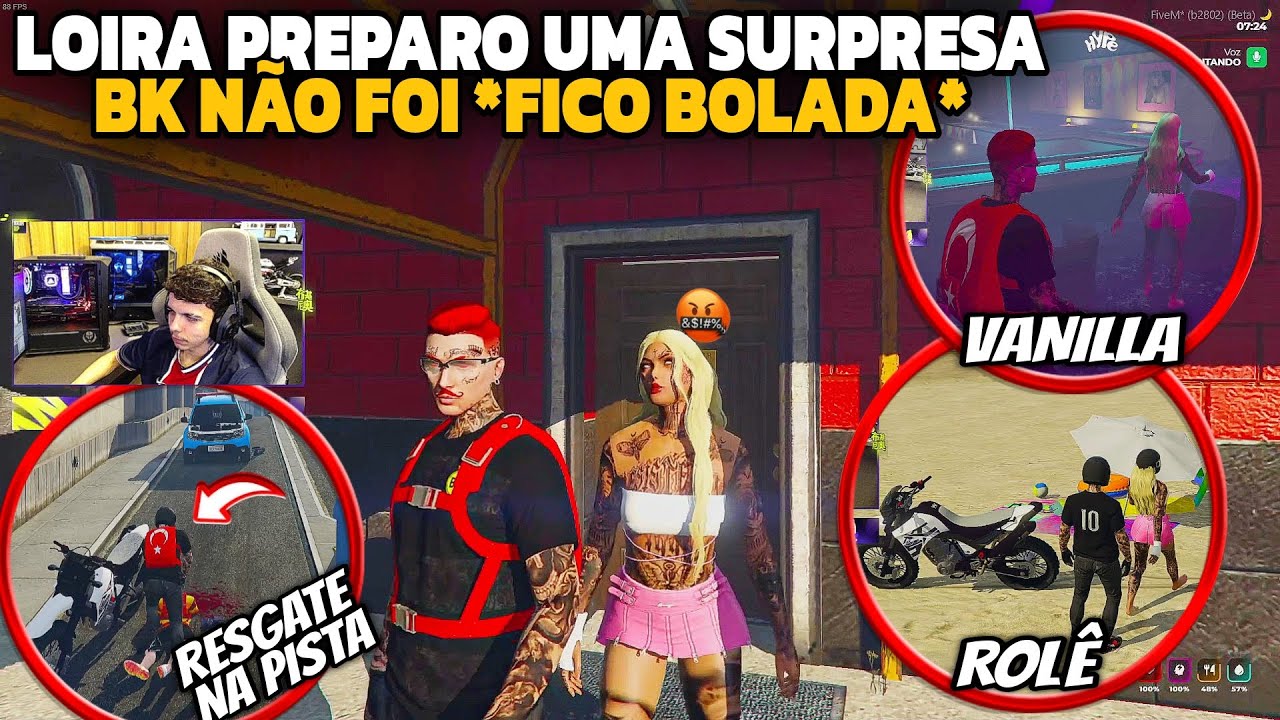 LOIRA PREPARO UMA SURPRESA PRO BK | BK N&Atilde;O FOI | ELA FICO BOLADA | TROPA FEZ RESGATE DO MICH!
