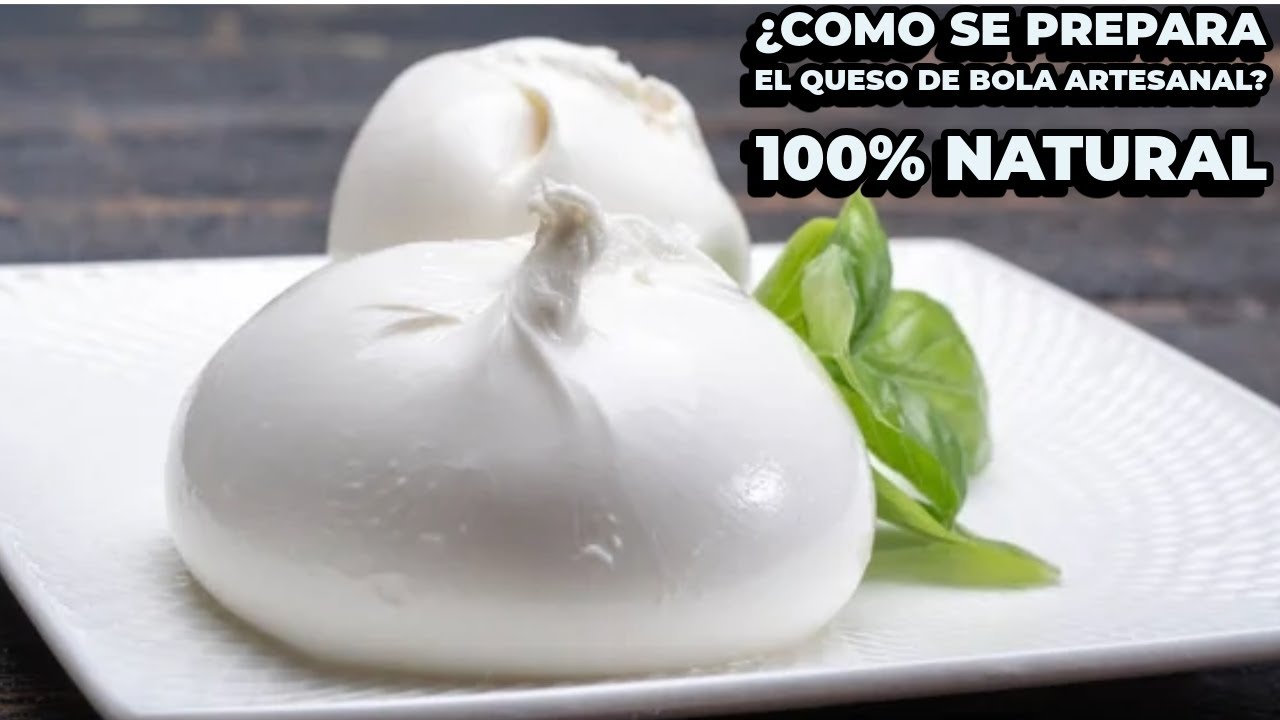 Fabricacion Artesanal; Queso De Bola Hecho A Mano