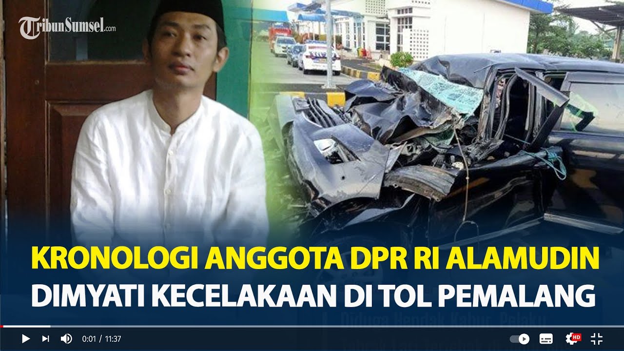 Kronologi Anggota DPR RI Gus Alamudin Dimyati Rois Kecelakaan di Tol Pemalang, 2 Asisten Meninggal