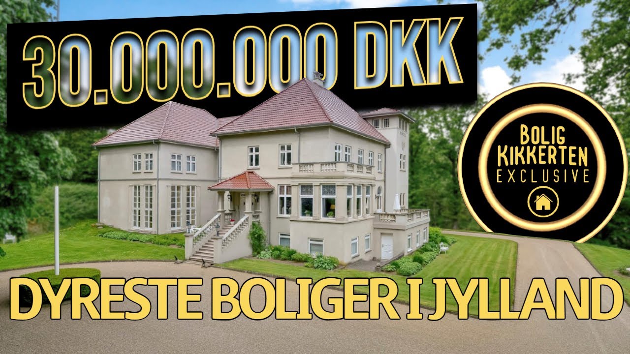 5 Dyreste boliger til salg i Jylland!