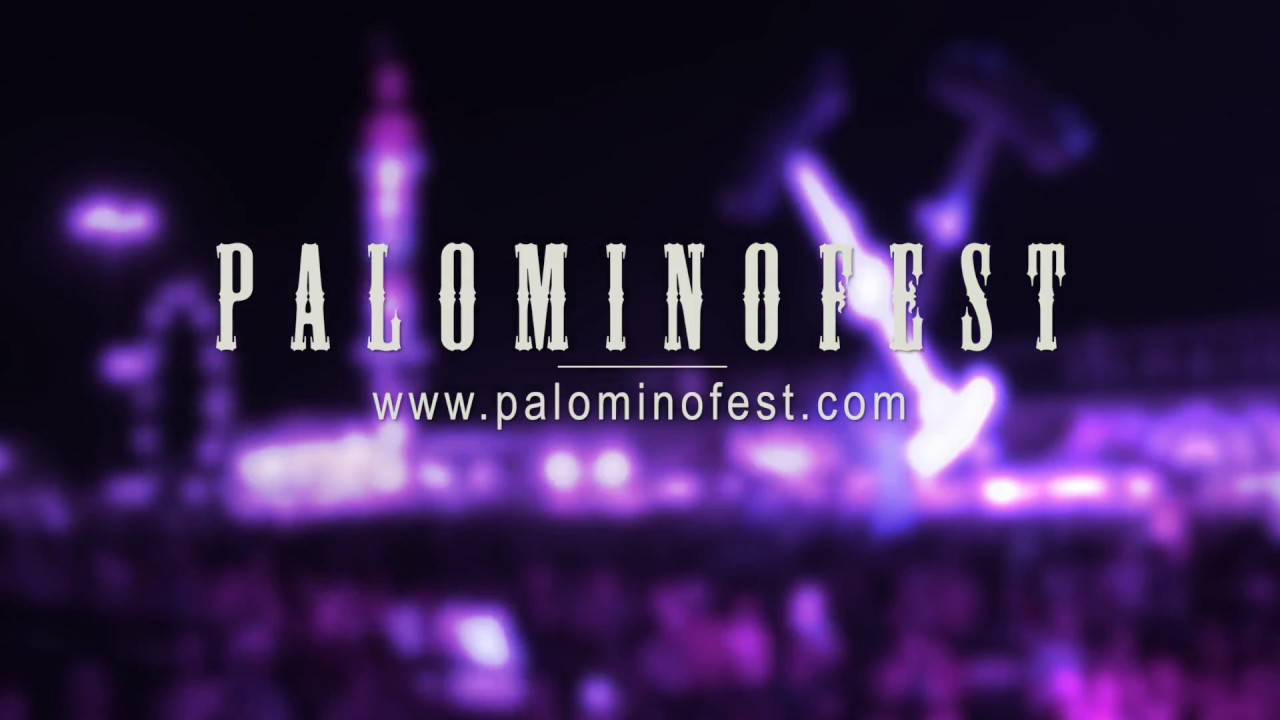 PALOMINO FEST 2017 HIGHLIGHTS