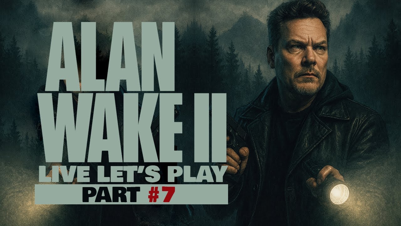🔴 Alan Wake 2 LIVE (Pt. 7) Wellness Adventure (ULTRA SETTINGS / RTX 4080 SUPER)