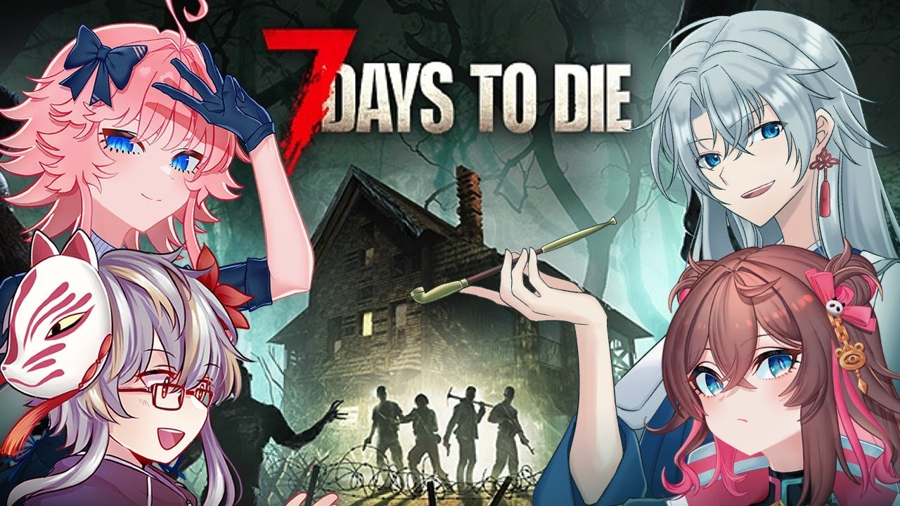 【Vtuber】はちゃめちゃゾンビ生活！4【7 days to die】