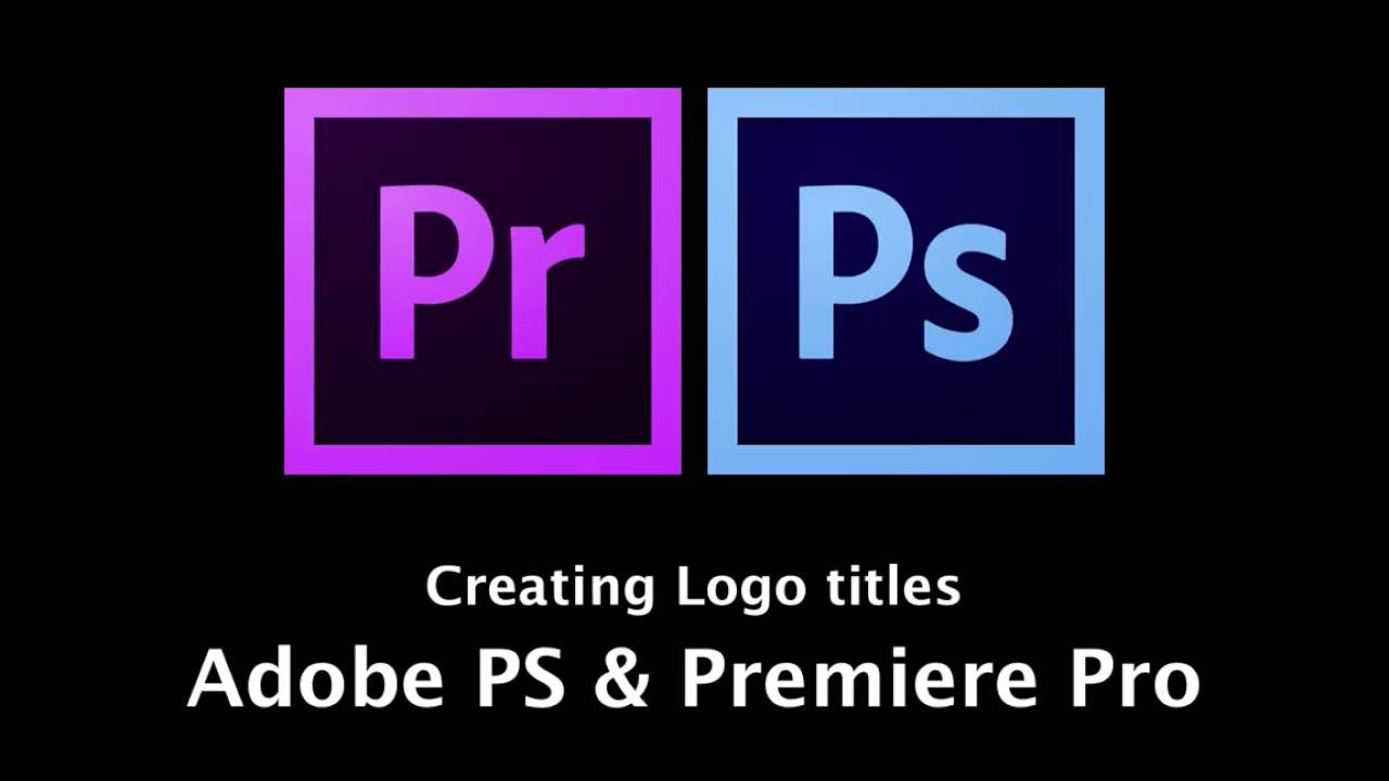 Creating Logos Titles in Adobe Photoshop for Premiere Pro CS6