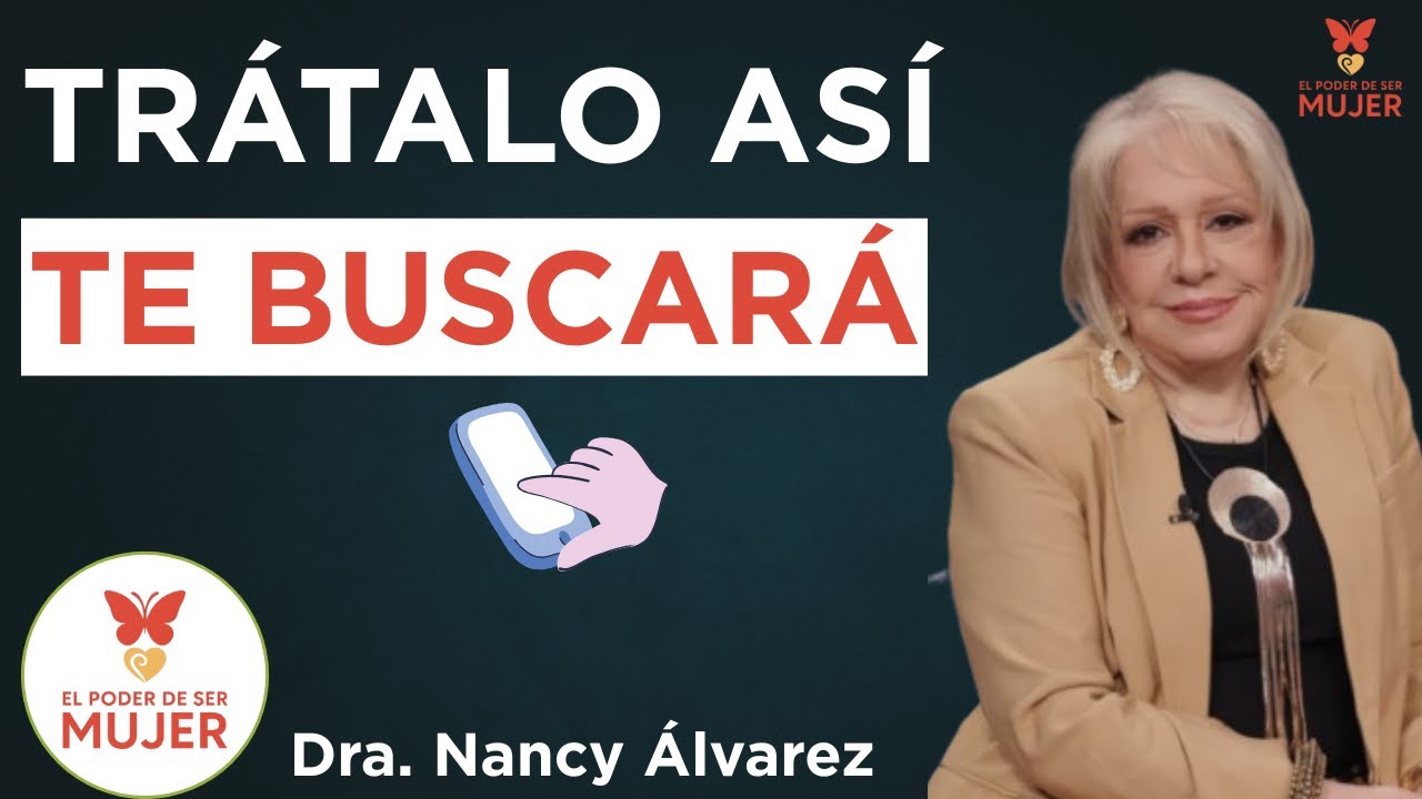 3 ERRORES que TODAS las Mujeres cometen al CHATEAR| Dra. Nancy Álvarez