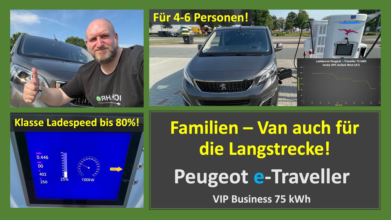 Peugeot e - Traveller 75 kWh Batterie I Familien - Van auch für die Langstrecke - Klasse Ladespeed!