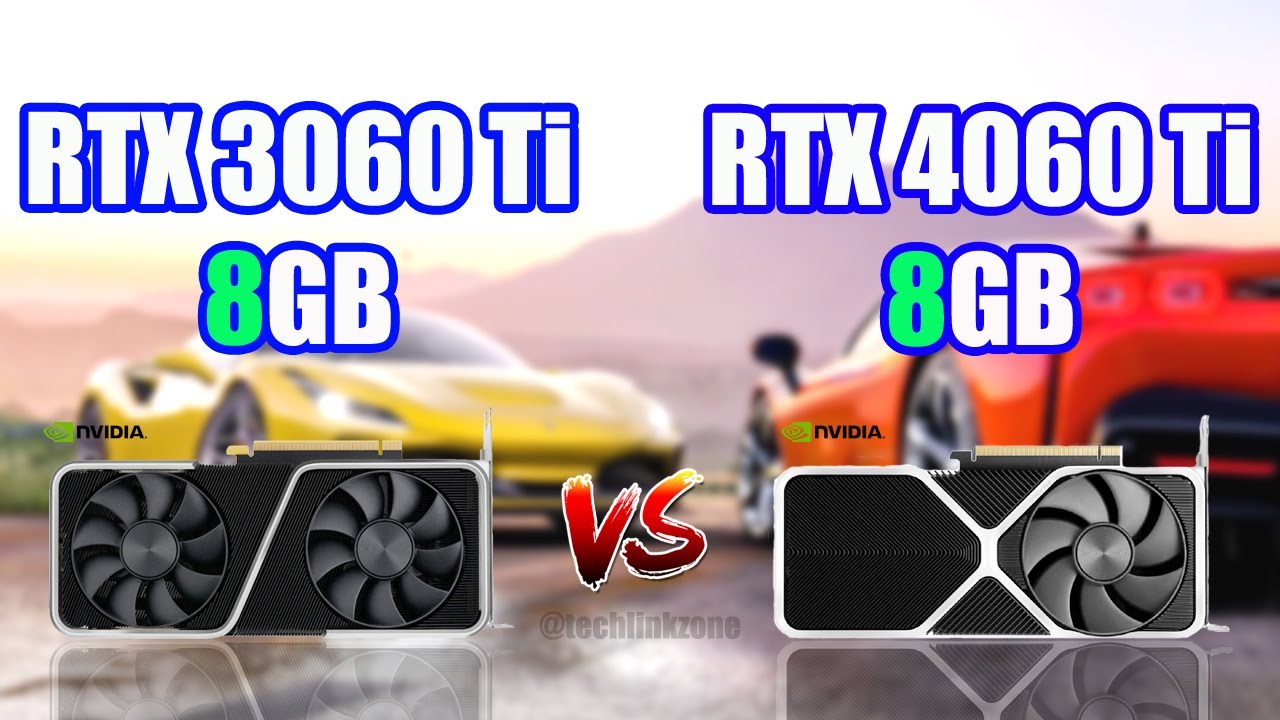 Nvidia GeForce RTX 3060 Ti vs Nvidia GeForce RTX 4060 Ti 8GB  l RTX 3060 Ti vs RTX 4060 Ti l