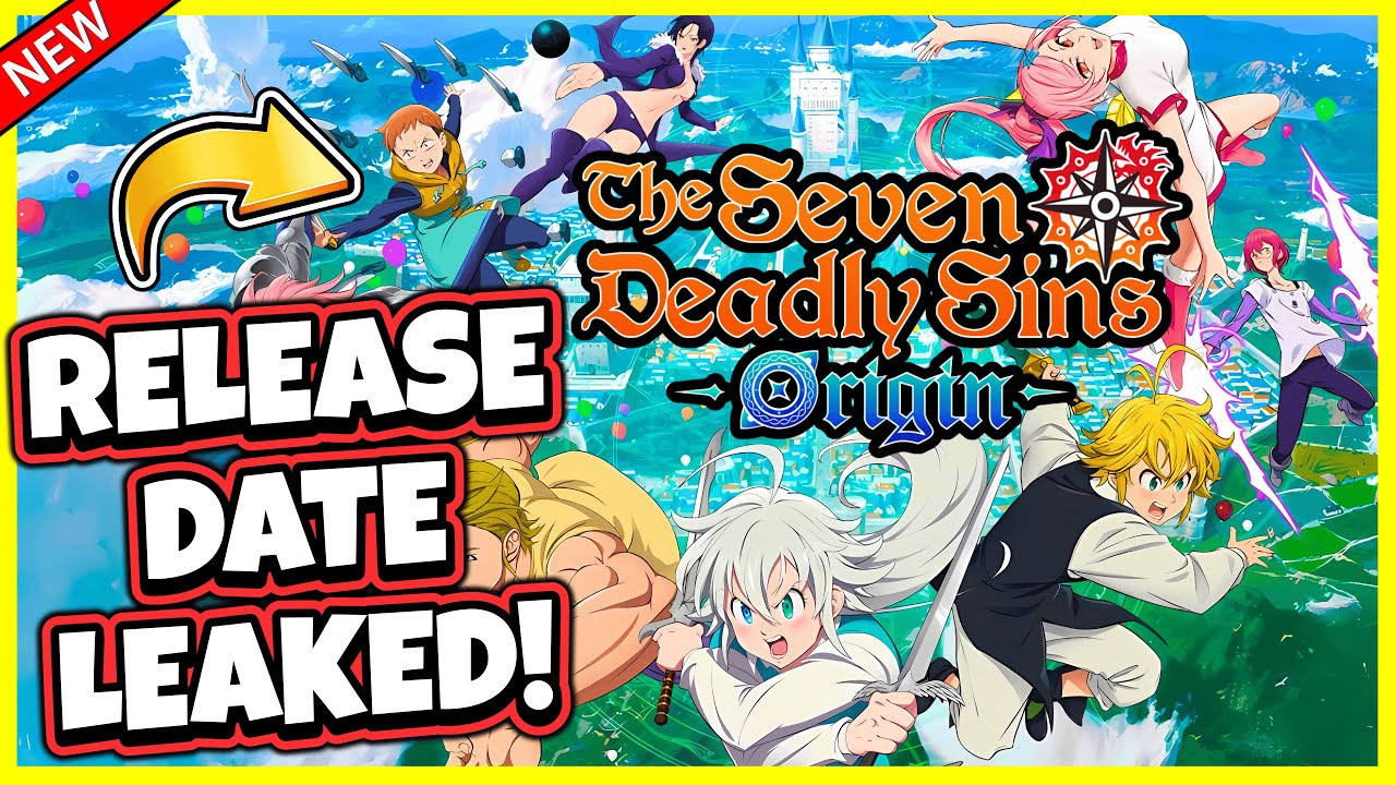 7DS ORIGIN RELEASE DATE LEAKED! EVERYTHING WE KNOW! HEAVY ADVERTISING! [Seven Deadly Sins: Origin]