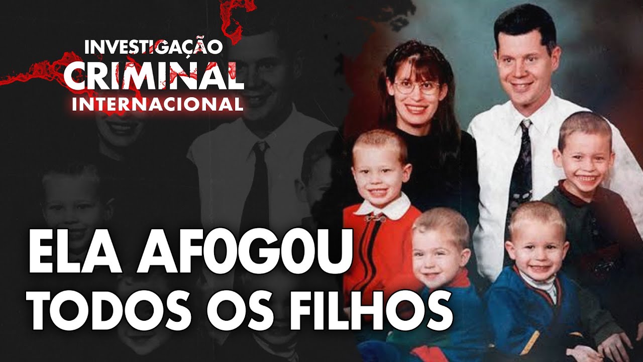 ELA AF0G0U TODOS OS FILHOS E FOI IN0CENTADA - ANDREA YATES - IC INTERNACIONAL