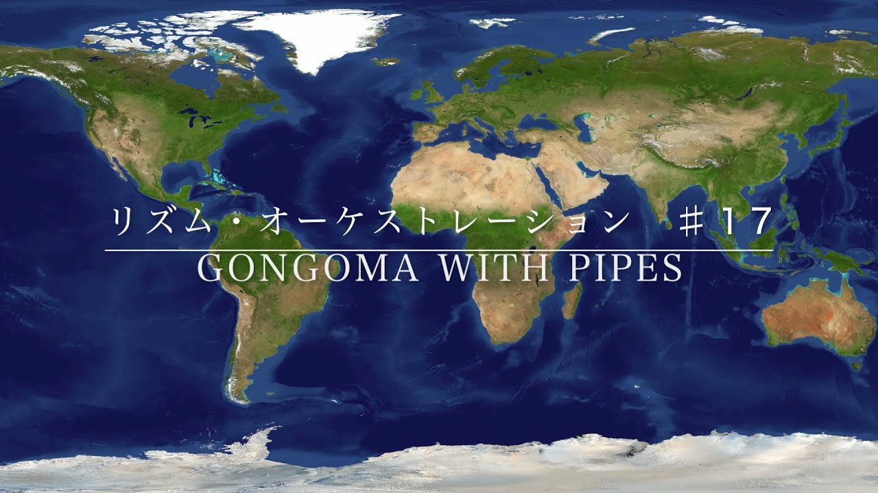 GONGOMA WITH PIPES ＃１7