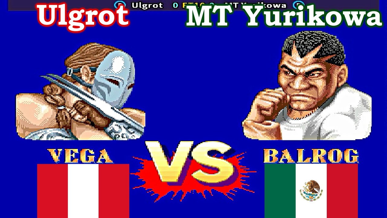 Street Fighter II': Champion Edition - Ulgrot vs MT Yurikowa FT10