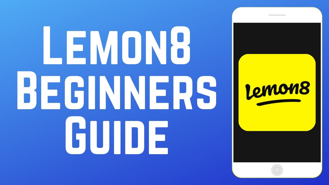How to Use Lemon8 App Beginners Guide in 2026