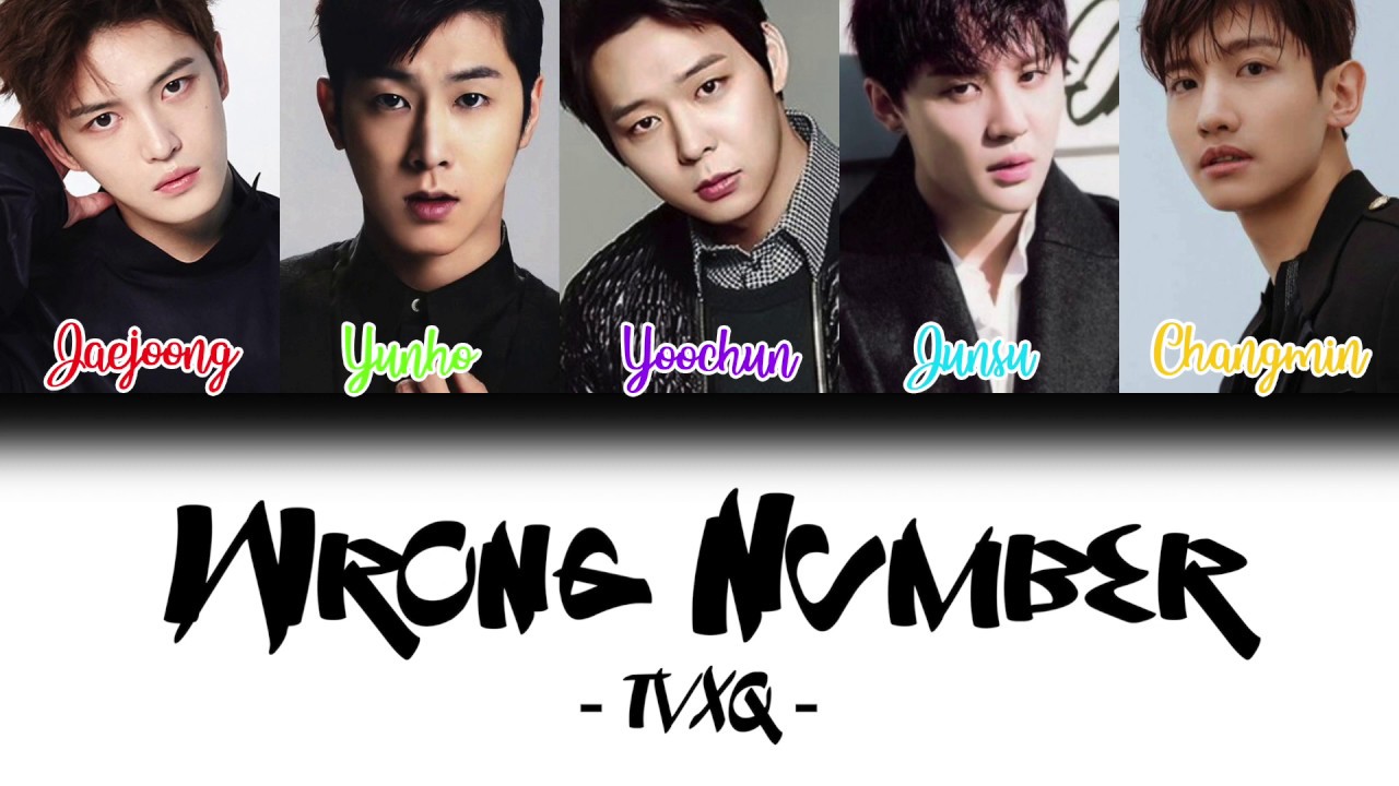 TVXQ (동방신기) - Wrong Number [Colour Coded Lyrics] (Han/Rom/Eng)