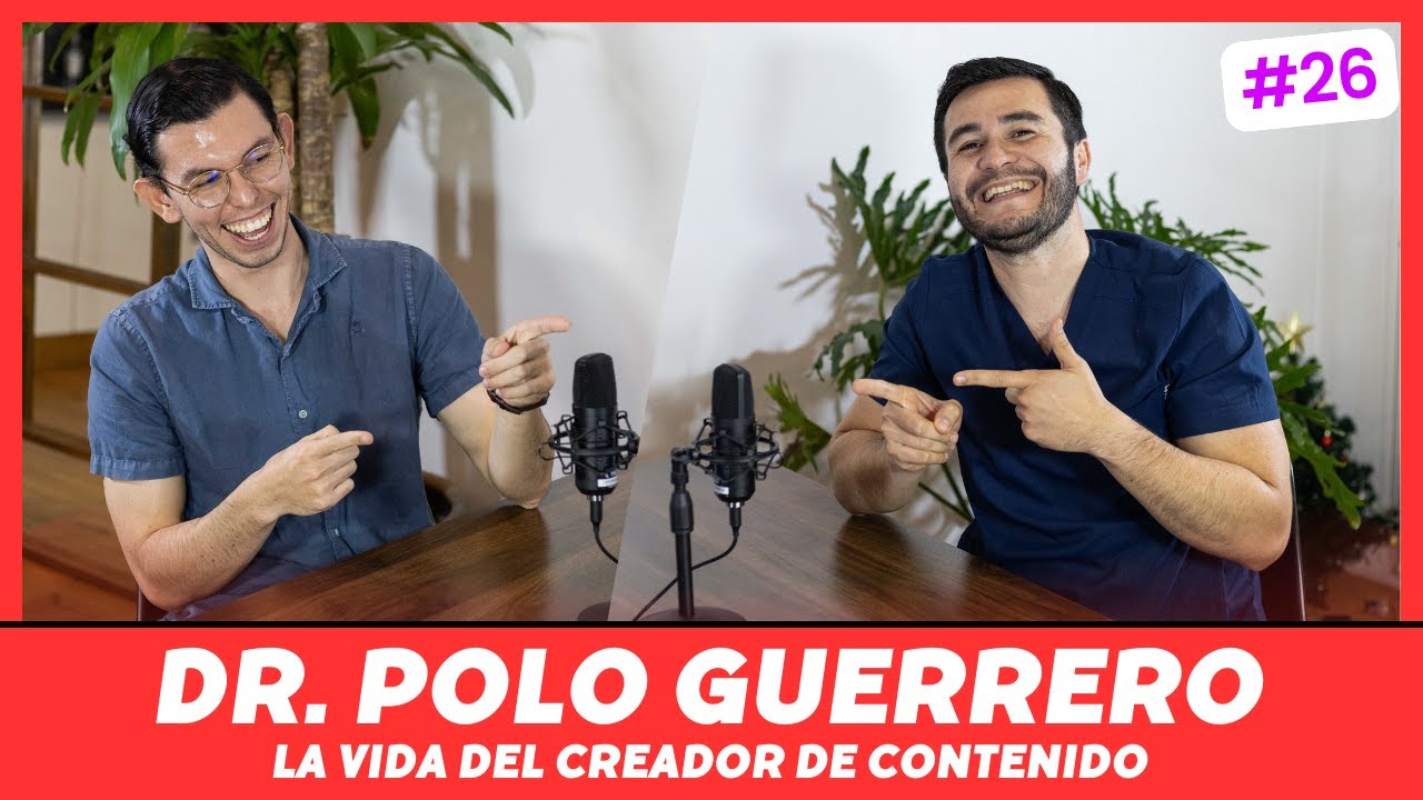 Ep26 | Así fue como llegue a hacer contenido médico | Dr. Polo Guerrero