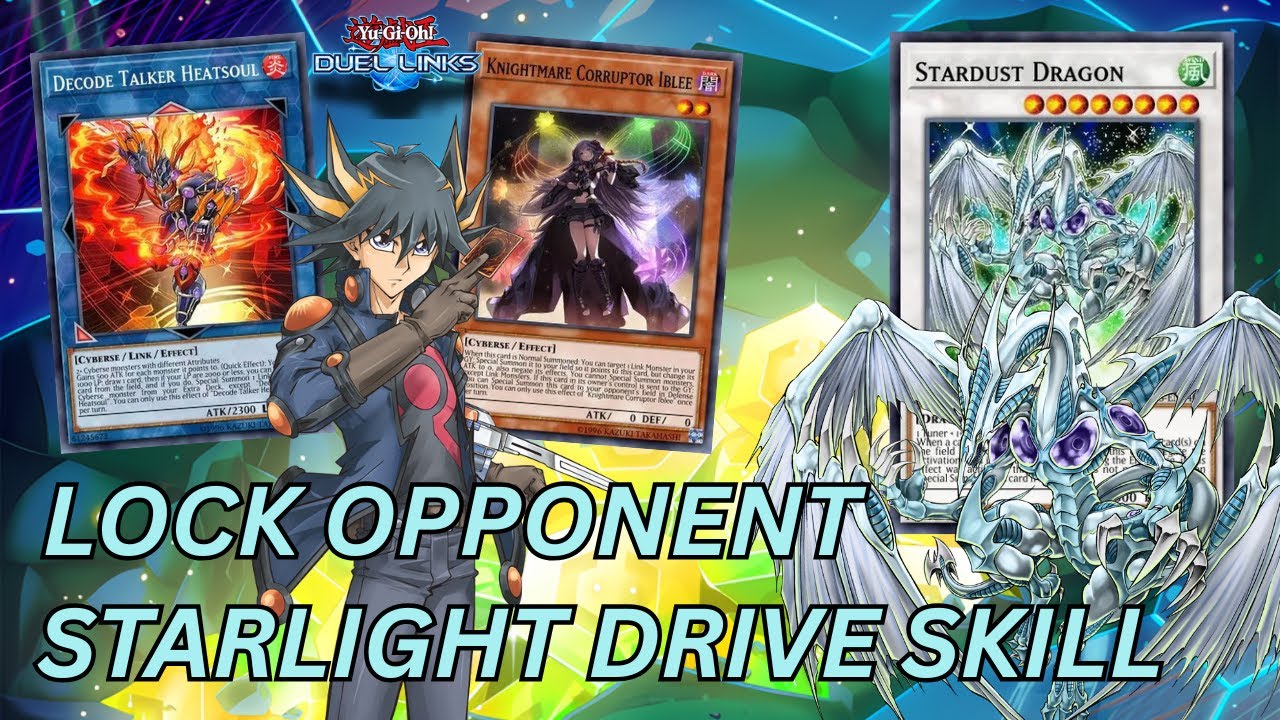 KNIGHTMARE IBLEE + STARLIGHT DRIVE = COMPLETE OPPONENT LOCK!!  Yu-Gi-Oh! Duel Links