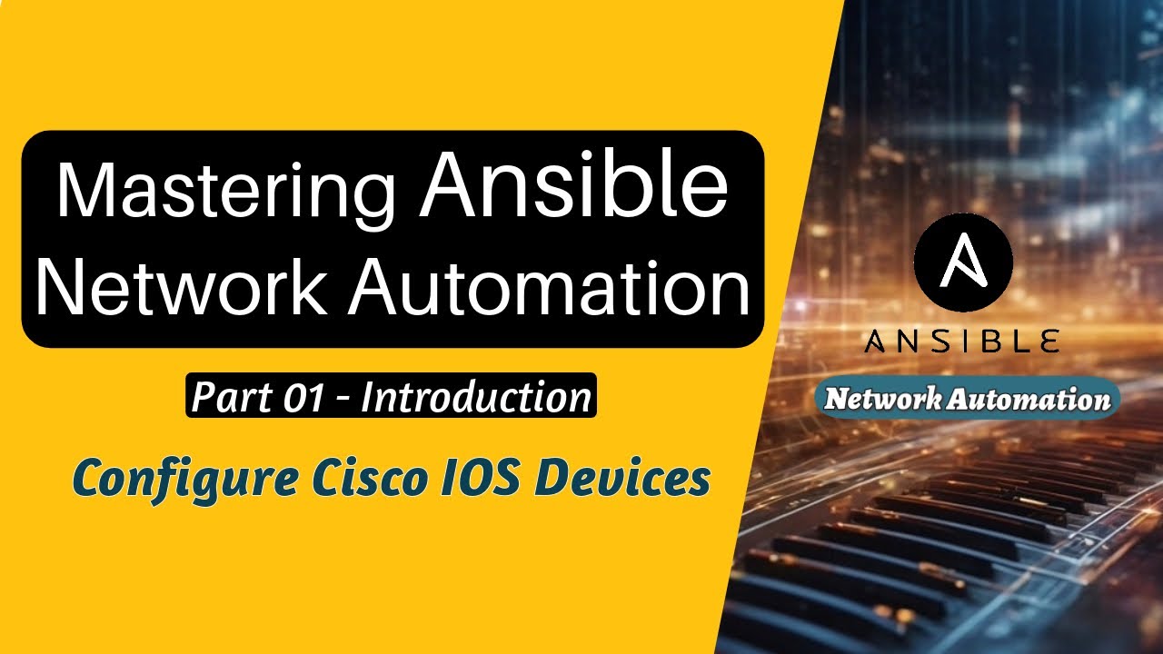 Ansible Network Automation tutorial  Part 1 | for Network Engineers | Introduction , Cisco Examples