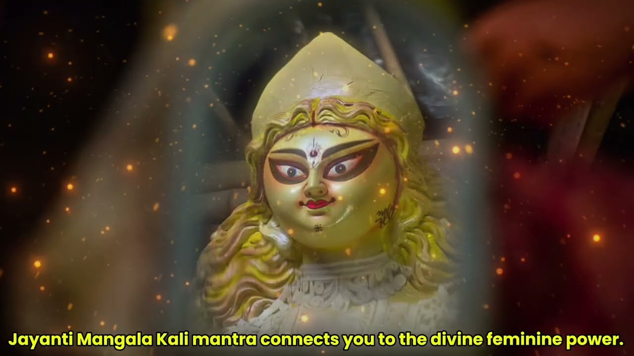 Jayanti Mangala Kali chant for Protection Chant for Life Transformation Spiritual Healing 963hz peac