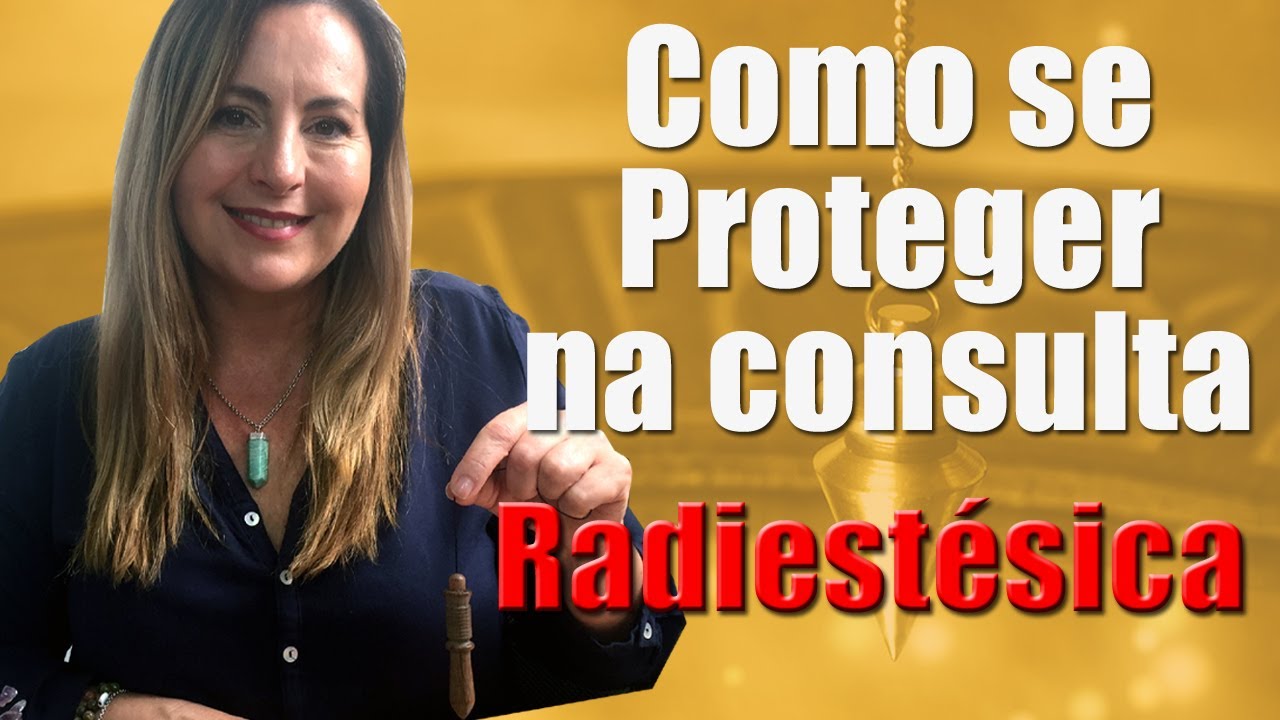 Como Proteger seu Consultório e Sua Energia - Terapeuta Holístico Iniciante Radiestesia