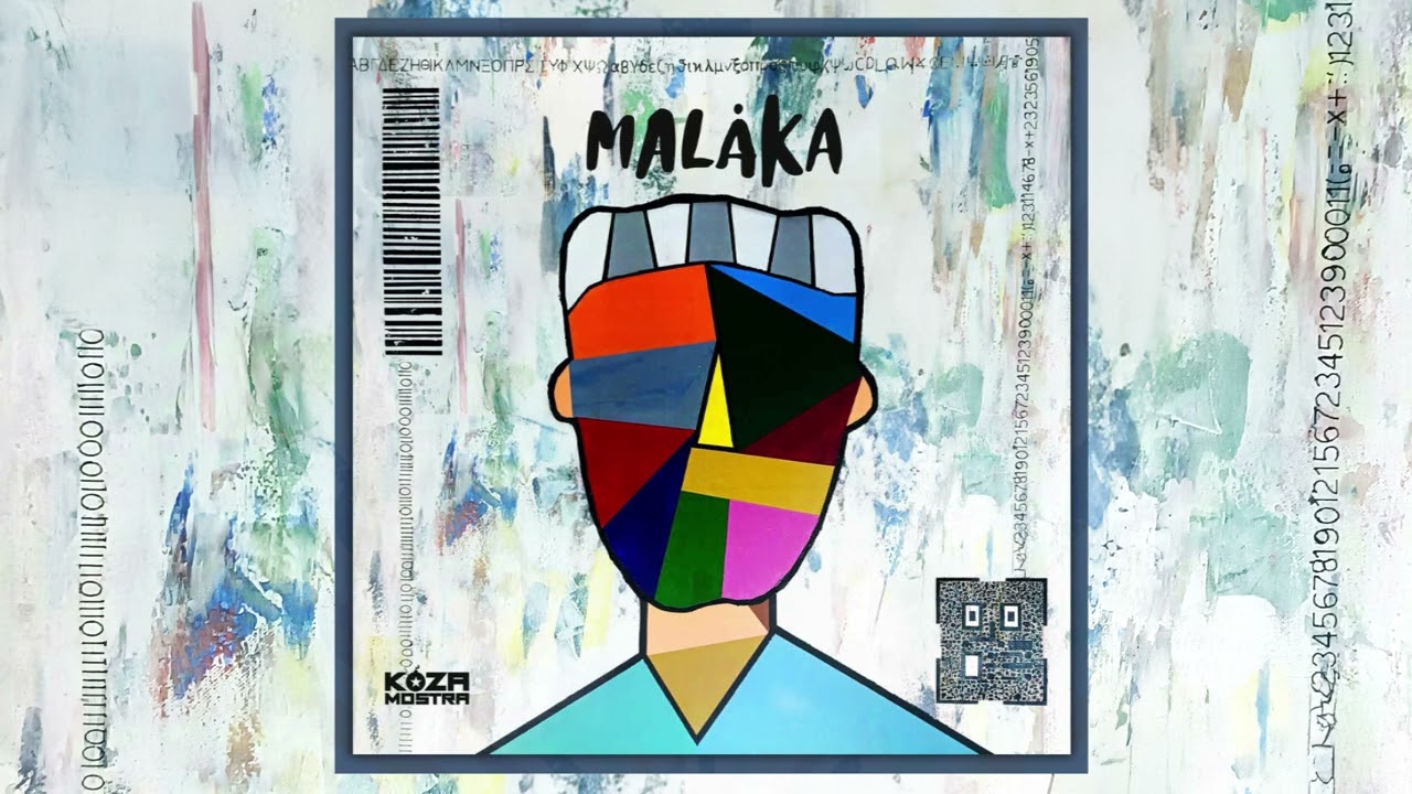 Koza Mostra - Malaka