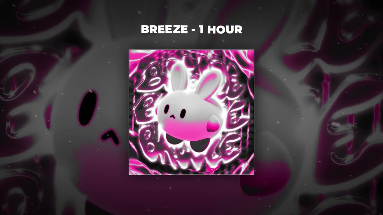 [1 HOUR PHONK] sma$her - BREEZE