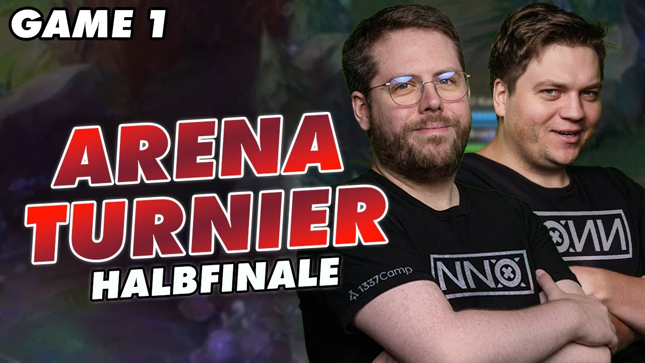 ARENA TURNIER MIT NOWAY GEHT LOS! | Halbfinale Game 1