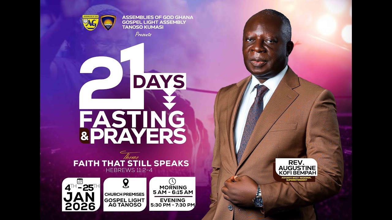 WELCOME TO DAY18 OF OUR 21 DAYS FASTING AND PRAYERS WITH REV AUGUSTINE KOFI BEMPAH 22ND JANUARY 2026